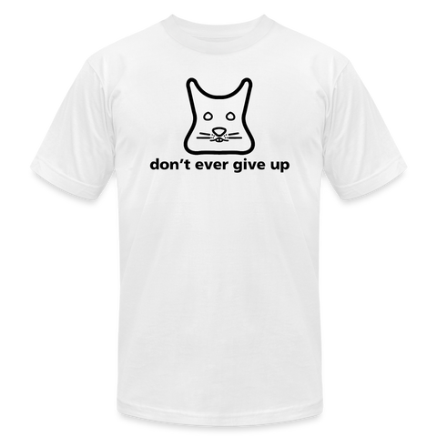 Don't Ever Give Up Shirt - white
