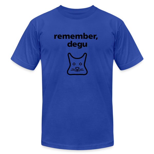 Remember, degu shirt - royal blue