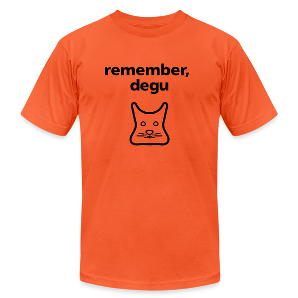 Remember, degu shirt - orange